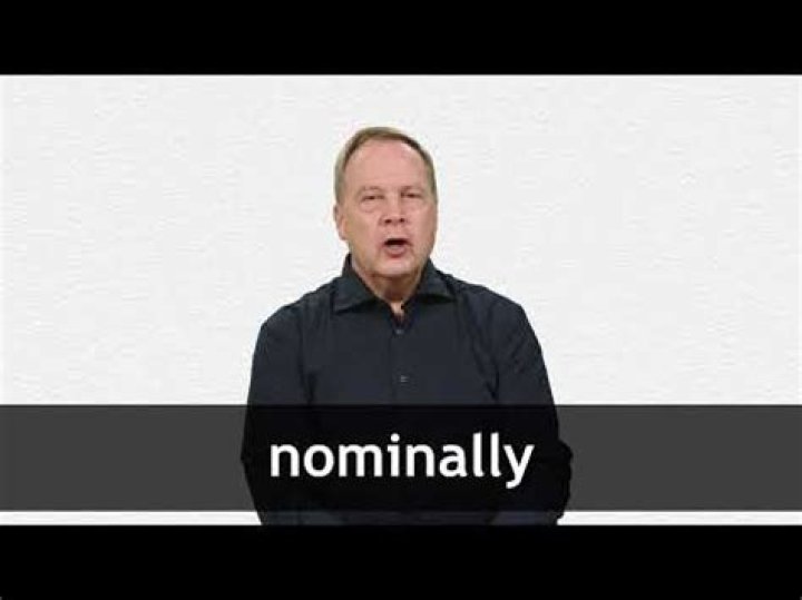 How to use nominally in a sentence?